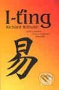 Kniha: I-ťing (Richard Wilhelm), 2003