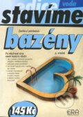 Kniha: Bazény, 2. vydání (Zdeňka Lhotáková). ERA group, 2005