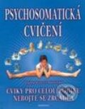 Psychosomatická cvičení - Dagmar Rusková-Banasinská, 2003