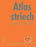 Atlas striech - E. Schunck, J. Oster, R. Barthel, K. Kiessl, Jaga group, 2003