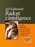 Radost z inteligence - Jan Vodňanský, Computer Press, 2003