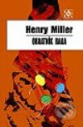 Obratník raka - Henry Miller, Ikar, 2003