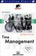 Jak řídit svůj čas -- &quot;Time management&quot; - Tony Atherton, Audio Digest, 2001