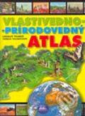Vlastivedno-prírodovedný atlas - Ladislav Tolmáči, Terézia Tolmáčiová, Mapa Slovakia, 2003