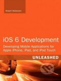 Kniha: iOS 6 Development Unleashed (Robert McGovern)