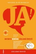 JA! Nemčina - maturita - základná úroveň (B1) + 2 CD - Michal Dvorecký a kolektív, 2013
