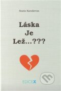 Kniha: Láska je Lež (Statis Karakevas). Hogarth, 2012