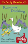 Kniha: Runaway Duckling (Francesca Simon). Orion, 2011