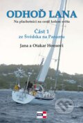 Kniha: Odhoď lana (1. část) (Jana Honsová a Otakar Hons). KRIGL, 2012