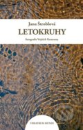 Kniha: Letokruhy (Jana Štroblová). Theatrum mundi, 2022
