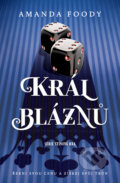Kniha: Král bláznů (Amanda Foody). King Cool, 2022