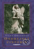 Ondrejský cintorín - Viera Obuchová, Marenčin PT, 2022