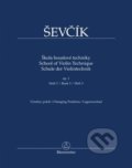 Škola houslové techniky op. 1, sešit 3 - Otakar Ševčík, Jaroslav Foltýn (editor), Bärenreiter Praha, 2022