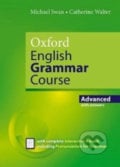 Oxford English Grammar Course: Advance with Answers - Catherine Michael, Walter Swan, Oxford University Press, 2019