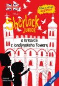 Sherlock Junior a krkavce z londýnskeho Toweru - Nikolai Renger, Slovart, 2022