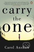 Kniha: Carry the One (Carol Anshaw). Fig Tree, 2012