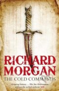 Kniha: The Cold Commands (Richard Morgan). Orion, 2012