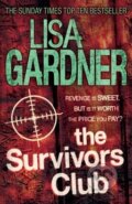 Kniha: The Survivors Club (Lisa Gardner). Headline Book, 2012