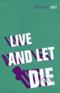 Live and Let Die - Ian Fleming, 2012