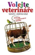 Volejte veterináře - Marc Abraham, 2012