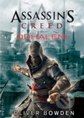 Assassin&#039;s Creed (4): Odhalení - Oliver Bowden, 2013