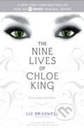 The Nine Lives of Chloe King - Liz Braswell, Simon & Schuster, 2011
