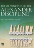Kniha: The 20 Principles of the Alexander Discipline (R.G. Alexander)