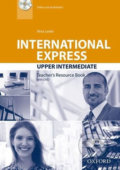 Kniha: International Express Upper Intermediate: Teacher´s Resource Book with DVD (Nina Leeke). Oxford University Press, 2014