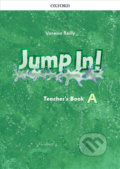 Kniha: Jump In! A: Teacher´s Book (Vanessa Reilly). Oxford University Press, 2017