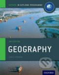 Kniha: Oxford IB Diploma Programme: Geography Course Companion, 2nd (Garrett Nagle). Oxford University Press, 2017