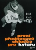 První přednesové skladby pro kytaru - Josef Kotík, Bärenreiter Praha, 2022
