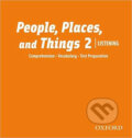 People, Places and Things Listening 2: Class Audio CDs /2/ - Lin Lougheed, Oxford University Press, 2009