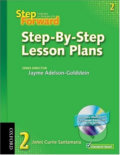 Step Forward 2: Step-by-step Lesson Plans - Jayme Adelson-Goldstein, Oxford University Press, 2006
