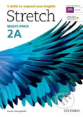Stretch 2: Student´s Book and Workbook Multipack A - Susan Stempleski, Oxford University Press, 2014
