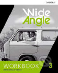 Kniha: Wide Angle Level 3: Workbook (Kristin Donnalley Sherman). Oxford University Press, 2018