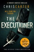 The Executioner - Chris Carter, Simon & Schuster UK, 2010