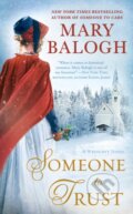 Someone to Trust - Mary Balogh, Awell, 2018