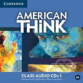 American Think Level 1: Class Audio CDs (3) - Jeff Stranks, Herbert Puchta, Cambridge University Press, 2016