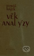 Věk analýzy - Tomáš Hájek, Artforum, 1999