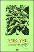 Ametyst, Ježek, 2001