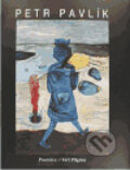 Kniha: Poutnice / Girl Pilgrim (Petr Pavlík). Gallery, 2000