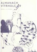 Kniha: Almanach Vítrholc 007 (Jan Antonín Pitínský). Větrné mlýny, 2000