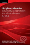 Kniha: Disciplinary Identities (Ken Hyland). Cambridge University Press, 2012