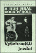 Kniha: Vyšehradští jezdci (Josef Vondruška)