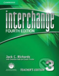 Kniha: Interchange Fourth Edition 3: Teacher´s Edition with Assessment Audio CD/CD-Rom (Jack C. Richards). Cambridge University Press, 2012