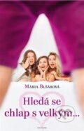 E-kniha: Hledá se chlap s velkým... (Mária Blšáková), 2022