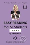 Easy Reading for ESL Students - Book 4 - Johnny Bread, Canadian Language School, 2018