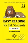 Kniha: Easy Reading for ESL Students - Starter 1 (Johnny Bread)