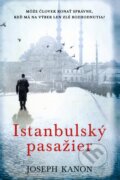 Istanbulský pasažier - Joseph Kanon, Fortuna Libri, 2013