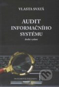 Audit informačního systému - Vlasta Svatá, Professional Publishing, 2012